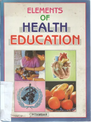 ELEMENTS OF HEALTH EDUCATION BY PITAMBAR