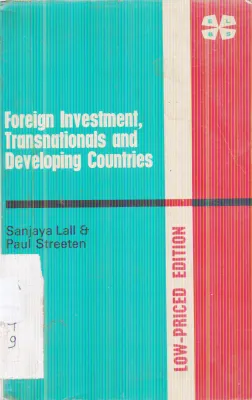 FOREIGN INVESTMENT TRANSNATIONALS AND DEVELOPING COUNTRIES BY SANJAYA LALL