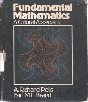 FUNDAMENTAL MATHEMATICS BY A. RICHARD POLIS