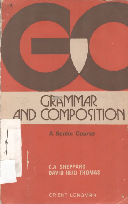 GRAMMAR AND COMPOSITION BY C.A. SHEPPARD