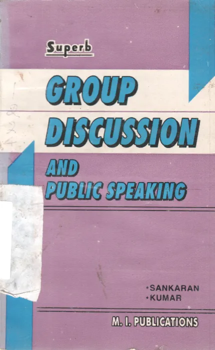 GROUP DISCUSSION AND PUBLIC SPEAKING BY SANKARAN