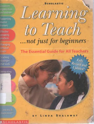 LEARNING TO TEACH BY LINDA SHAWLWAY