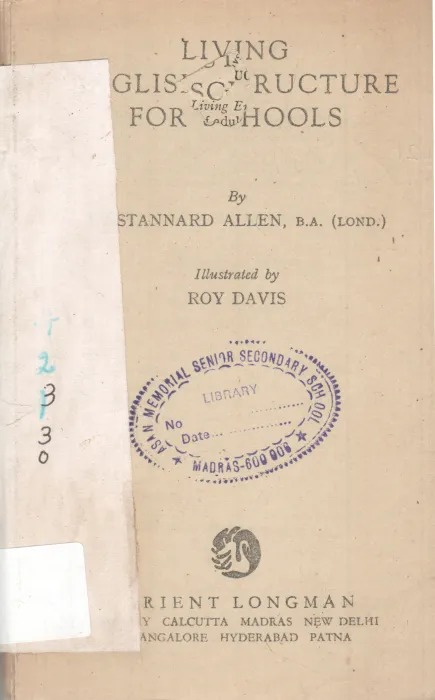 LIVING ENGLISH STRUCTURE FOR SCHOOLS BY STANNARD ALLEN