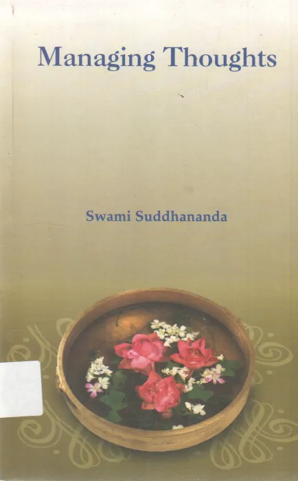 MANAGING THOUGHTS BY SWAMI SUDDHANANDA