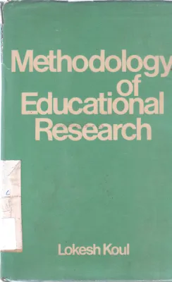 METHODOLOGY OF EDUCATIONAL RESEARCH BY LOKESH KOUL