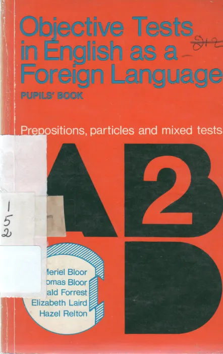 OBJECTIVE TEST AS A FOREIGN LANGUAGE