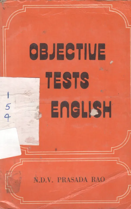 OBJECTIVE TESTS IN ENGLISH BY N.D.V. PRASADA RAO