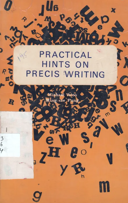 PRACTICAL HINTS ON PRECIS WRITTING BY MICHAEL VELOO1