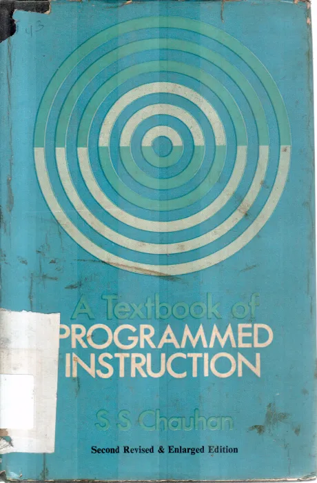 PROGRAMMED INSTRUCTION BY S S CHAUHAN