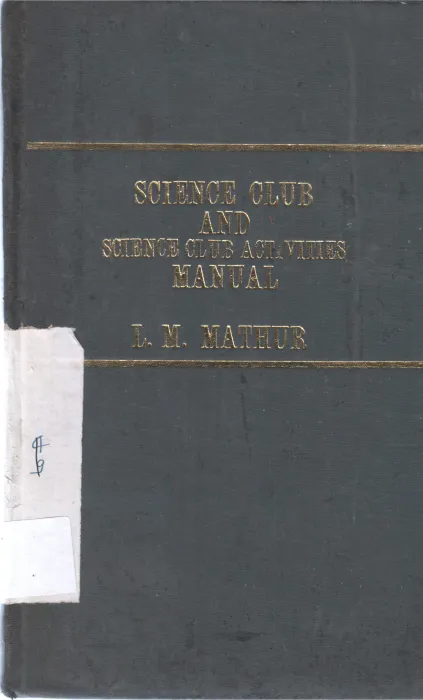 SCIENCE CLUB AND SCIENCE CLUB ACTIVITIES BY L M MATTUR