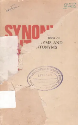 SYNONYMS AND ANTONYMS
