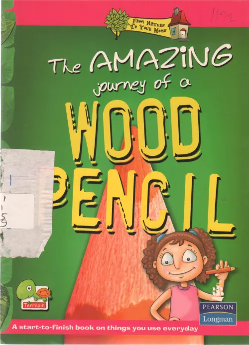THE AMAZING JOURNEY OF A WOOD PENCIL