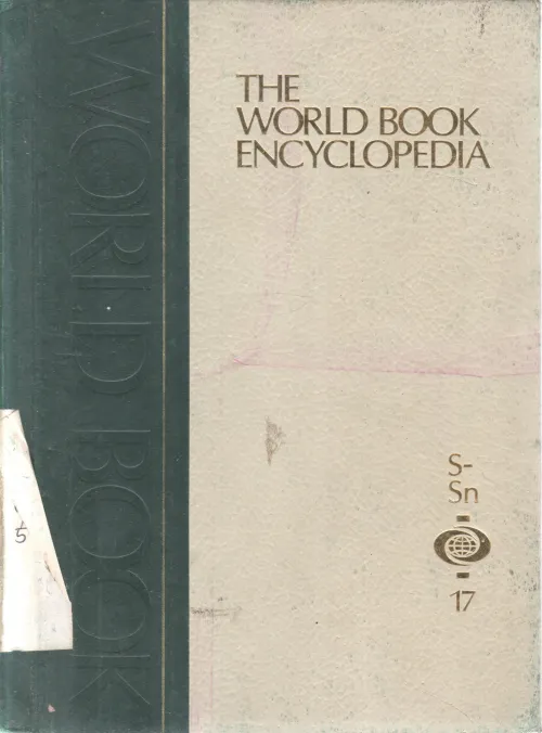 THE WORLD BOOK ENCYCLOPEDIA VOLUME 17