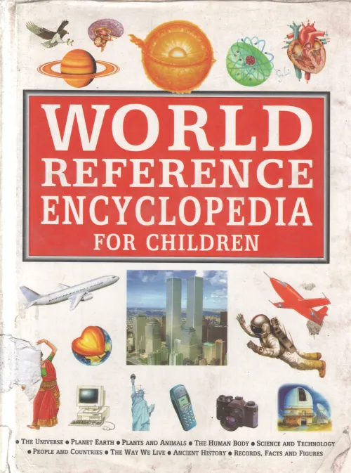 WORLD REFERENCE ENCYCLOPEDIA FOR CHILDREN