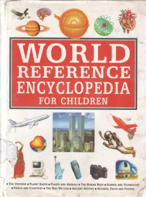 WORLD REFERENCE ENCYCLOPEDIA FOR CHILDREN