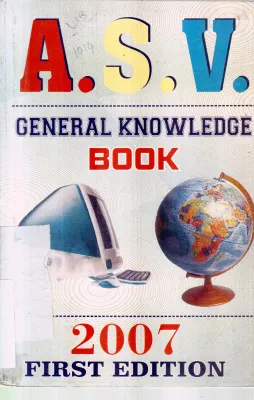 A.S.V.GENERAL KNOWLEDGE BY A.S.VAADARAJA