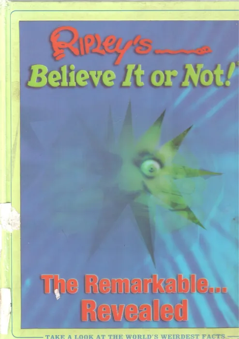 BELIEVE IT OR NOT