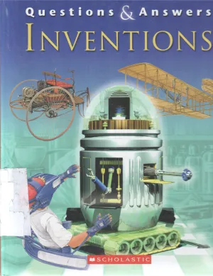 QUESTIONS &amp; ANSWERS INVENTIONS BY WENDY MADGWICK