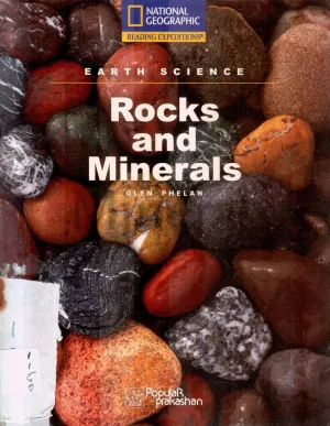 ROCKS AND MINERALS BY GLEN PHELAN