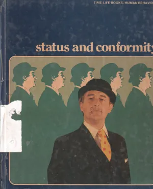 STATUS AND CONFORMITY BY RICHARD W. MURPHY