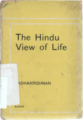 THE HINDU OF VIEW OF LIFE BY RADHA KRISHNAN