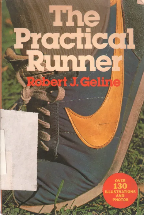 THE PRACTICAL RUNNER BY ROBERT J.GELINE