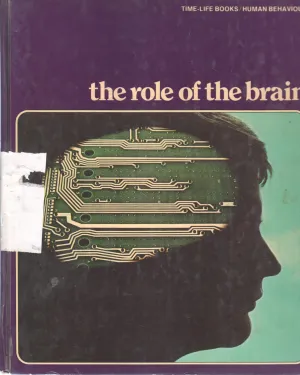THE ROLE OF THE BRAIN