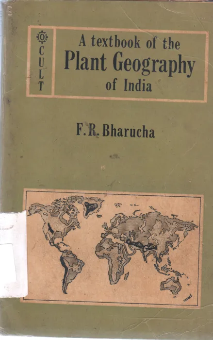 A TEXT BOOK OF PLANT GEOGRAPHY BY F.R BHARUCHA
