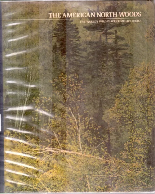 AMERICAN NORTH WOODS BY PERCY KNAUTH