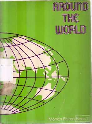 AROUND THE WORLD 2 BY MONICA FELTON