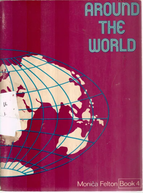 AROUND THE WORLD 4 BY MONICA FELTON