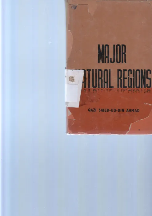 MAJOR NATURAL REGIONS BY QAZI SAIED UD DIN AHMAD