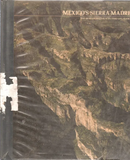 MEXICO'S SIERRA MADRE BY DONALD DALE JACKSON