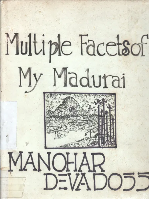 MULTIPLE FACETS OF MADURAI