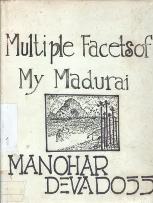 MULTIPLE FACETS OF MADURAI