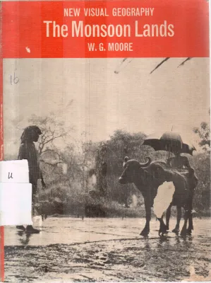 THE MONSOON LANDS BY W.G.MOORE