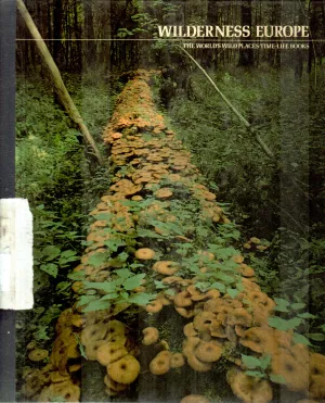 WILDERNESS EUROPE BY DOUGLAS BOTTING