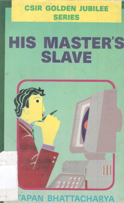 HIS MASTER'S SLAVE BY TAPAN BHATTACHARYA
