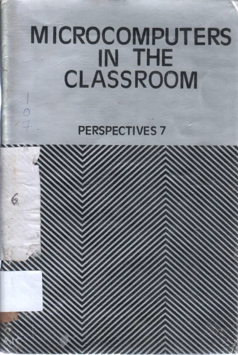 MICROCOMPUTERS IN THE CLASSROOM