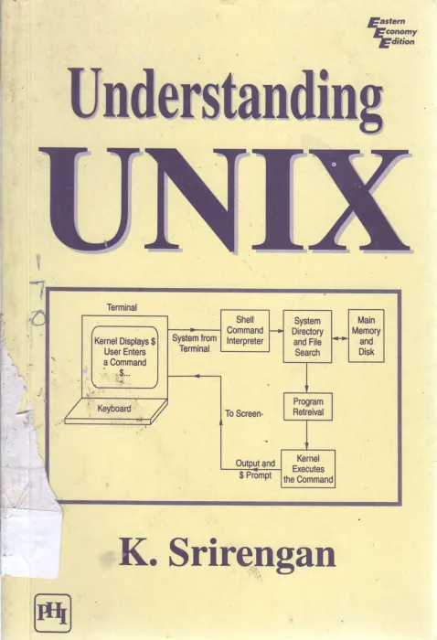 UNDERSTANDING UNIX BY K.SRIRENGAN