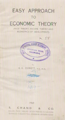 EASY APPROACH TO ECONOMIC THEORY BY K.K. DEWETT