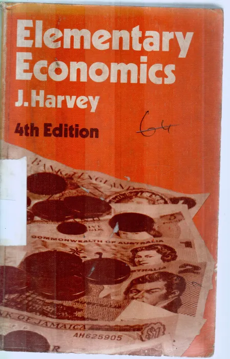 ELEMENTARY ECONOMICS BY J.HARVEY