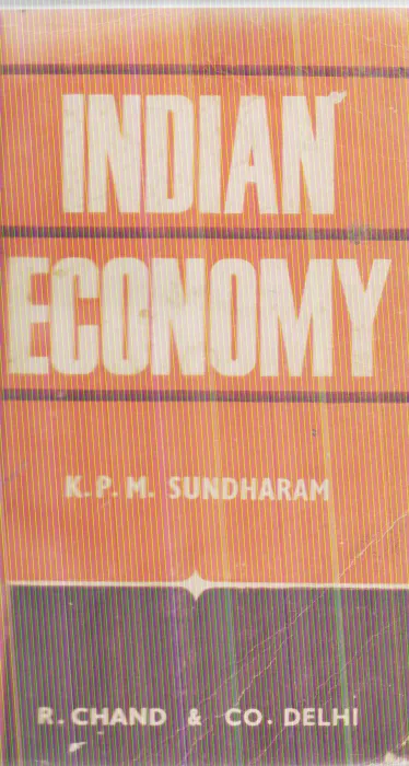 INDIAN ECONOMY BY K.P.M. SUNDHARAM