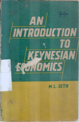 KEYNESIAN ECONOMICS BY M.L.SETH