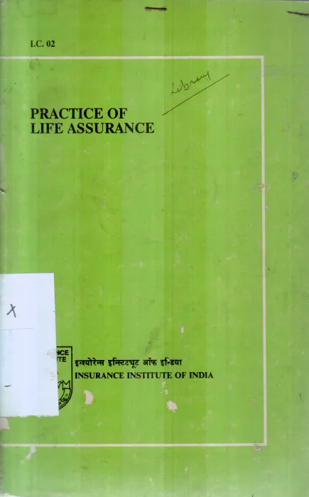 PRACTICE OF LIFE ASSURANCE