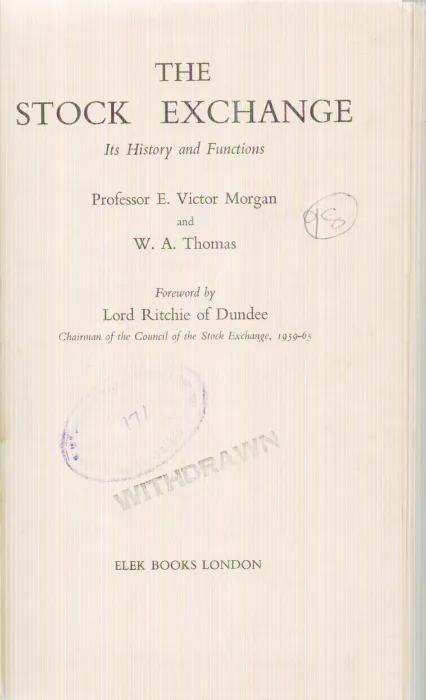 THE STOCK EXCHANGE BY E. VICTOR MORGAN