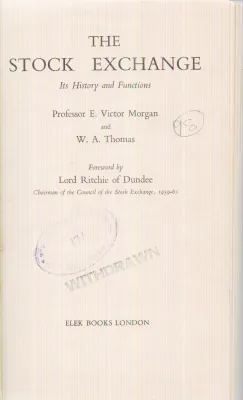 THE STOCK EXCHANGE BY E. VICTOR MORGAN