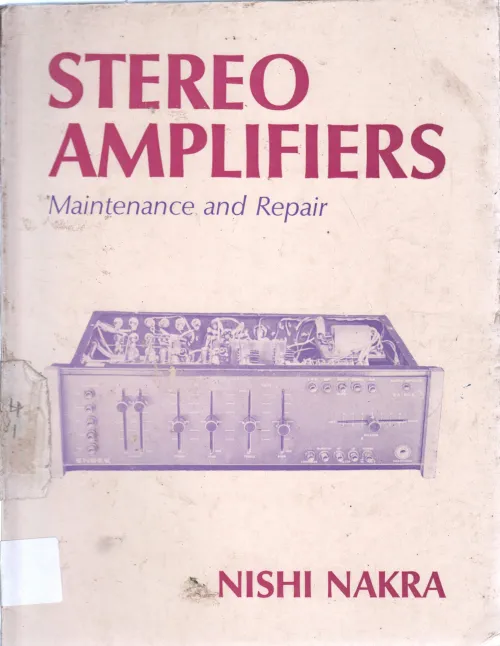 STEREO AMPLIFIERS BY NISHI NAKRA