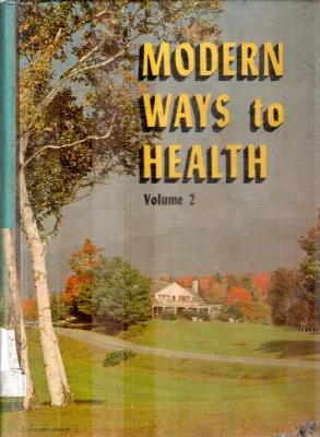 MODERN WAYS TO HEALTH VOL 2 BY CLIFFORD R.ANDERSON