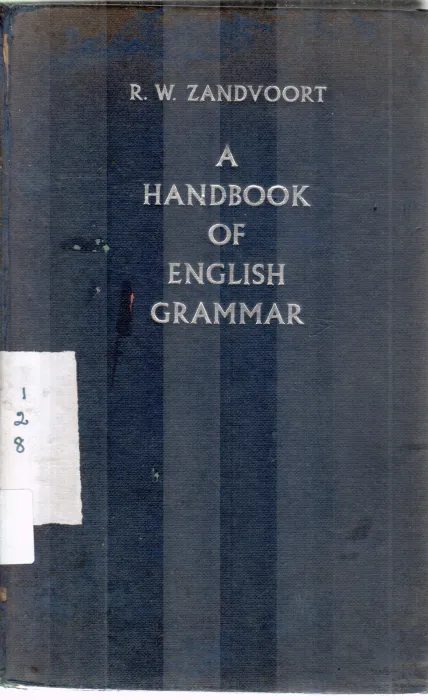 A HANDBOOK OF ENGLISH GRAMMAR BY R.W.ZANDVOORT
